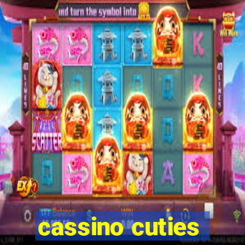 cassino cuties